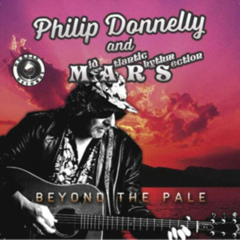 Philip Donnelly, MARS Beyond The Pale CD
