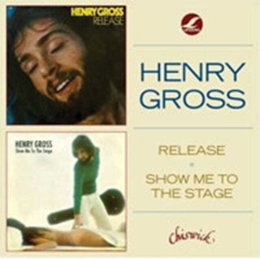 Henry Gross  Release/Show Me To The Stage  CD