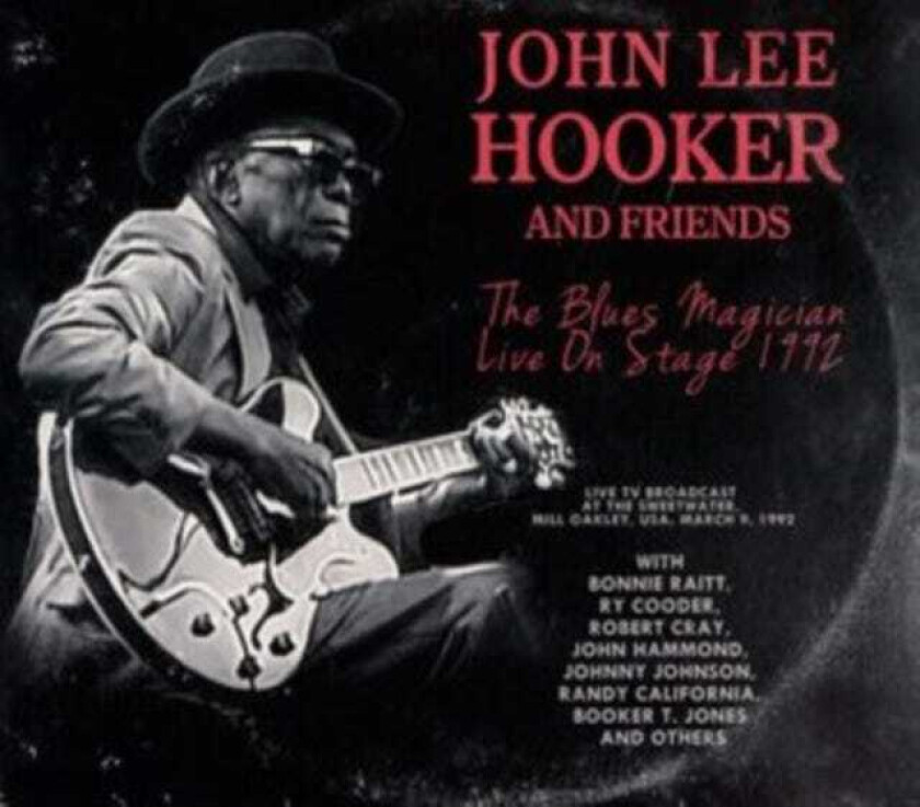 John Lee Hooker The Blues Magician Live On Stage 1992 CD