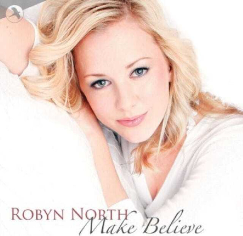 Robyn North Make Believe CD
