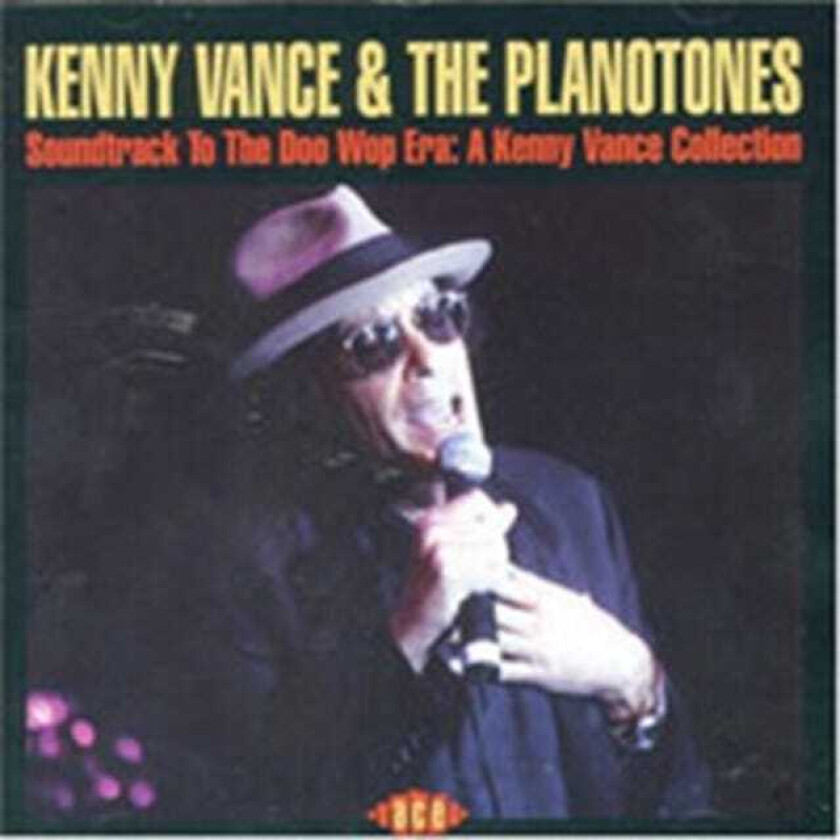 Kenny Vance, The Planotones Soundtrack To The Doo Wop Era CD