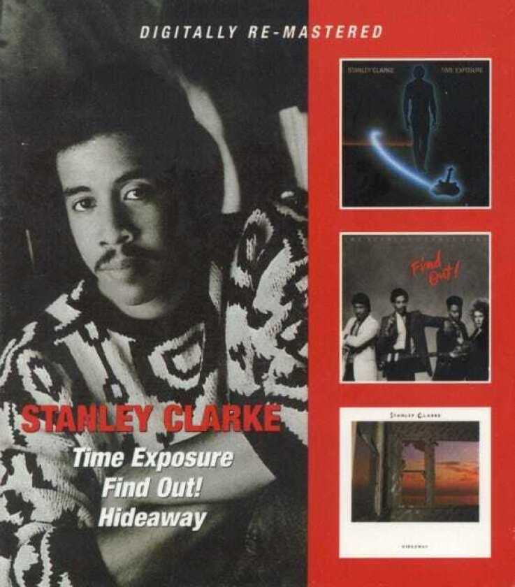 Stanley Clarke  Time Exposure/Find Out!/Hideaway  CD