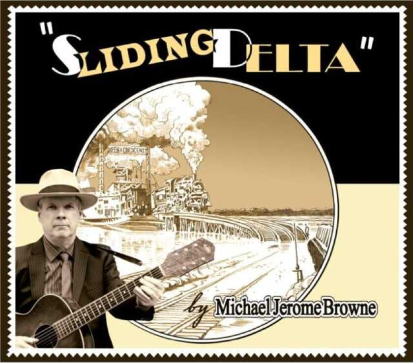Michael Jerome Browne Sliding Delta CD