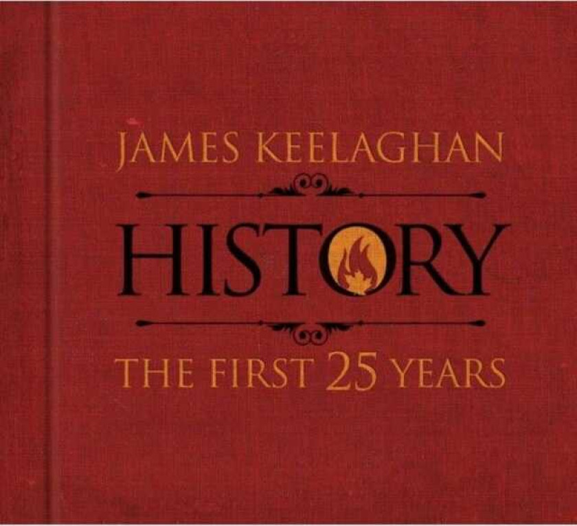 James Keelaghan History: The First 25 Years CD
