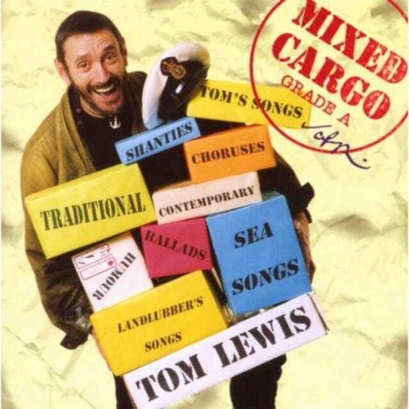 Tom Lewis  Mixed Cargo: Grade A  CD