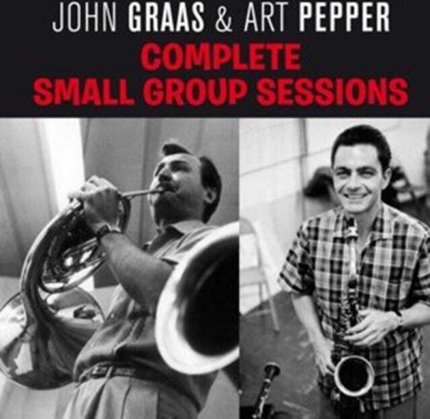John Graas, Art Pepper Complete Small Group Sessions CD