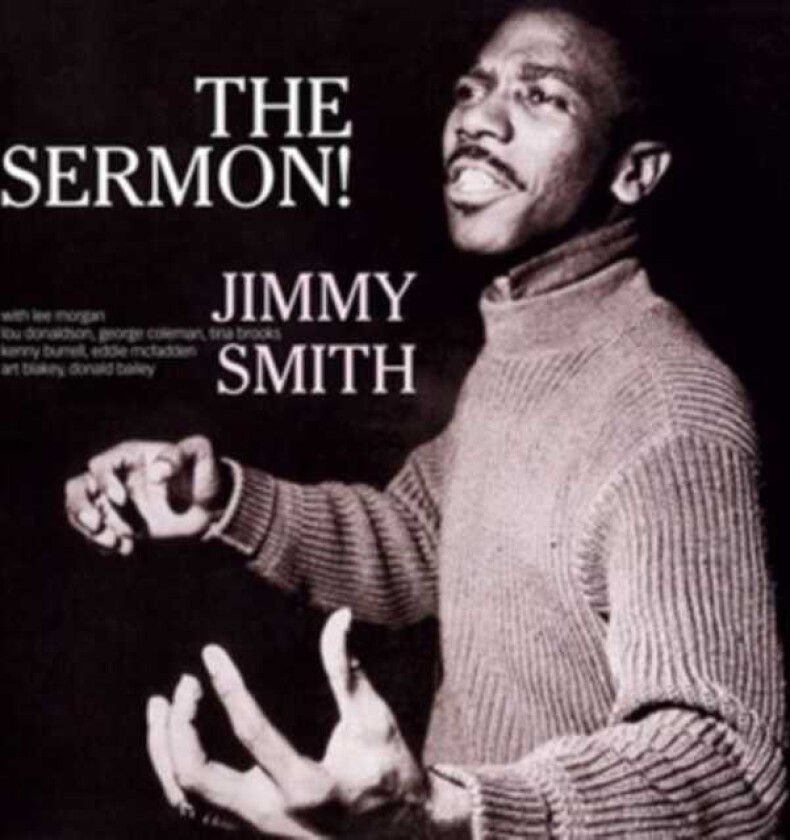 Jimmy Smith  The Sermon!  CD