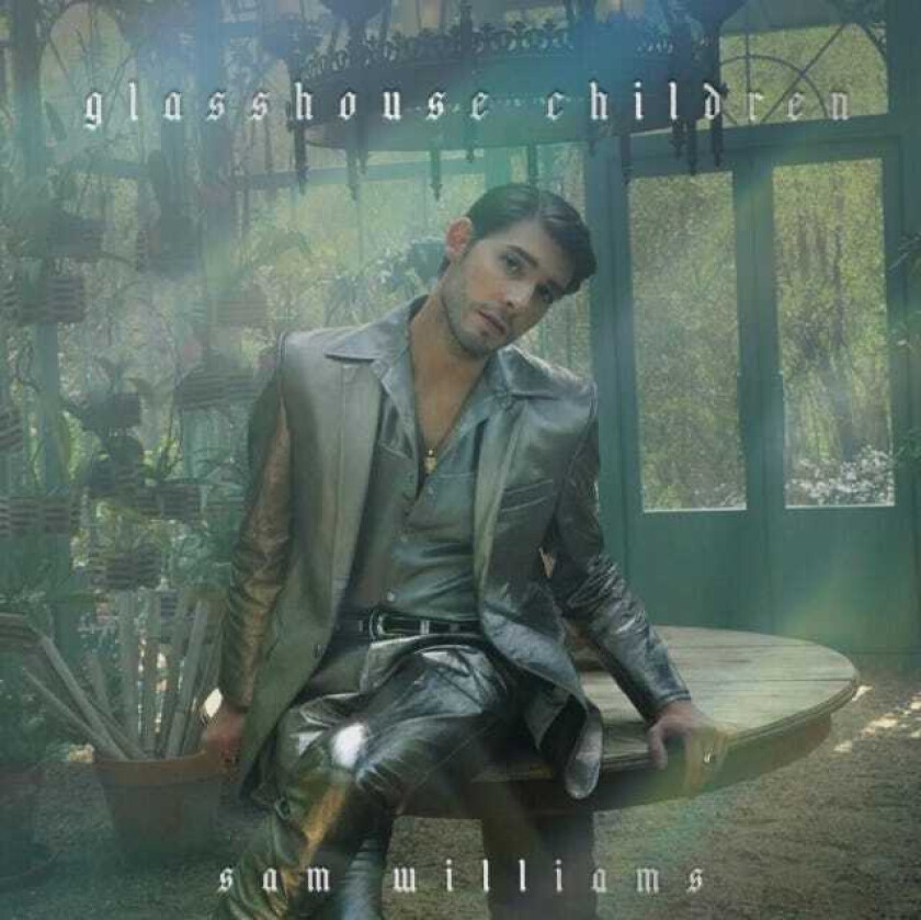 Sam Williams  Glasshouse Children  CD