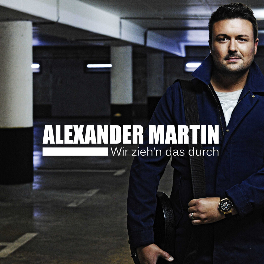 Alexander Martin Wir Zieh'n Das Durch CD