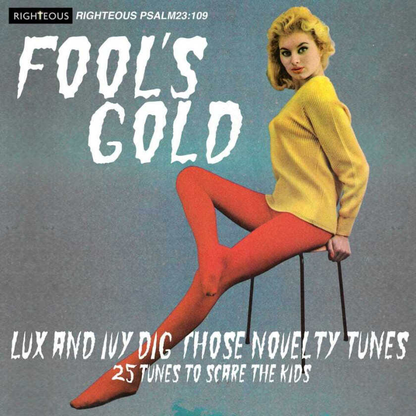 Diverse Artister, The Cramps Fool's Gold Lux And Ivy Dig Those Novelty Tunes CD