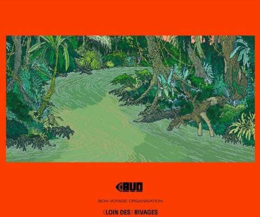 Bon Voyage Organisation Loin Des Rivages LP/Vinyl