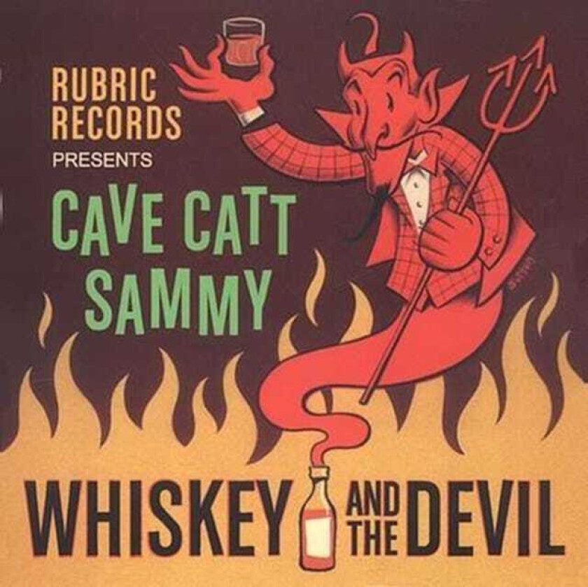 Cave Catt Sammy Whiskey And The Devil CD
