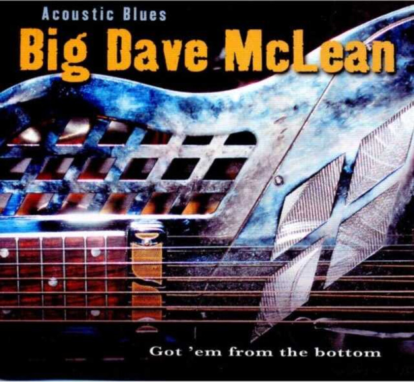 Big Dave McLean Acoustic Blues CD