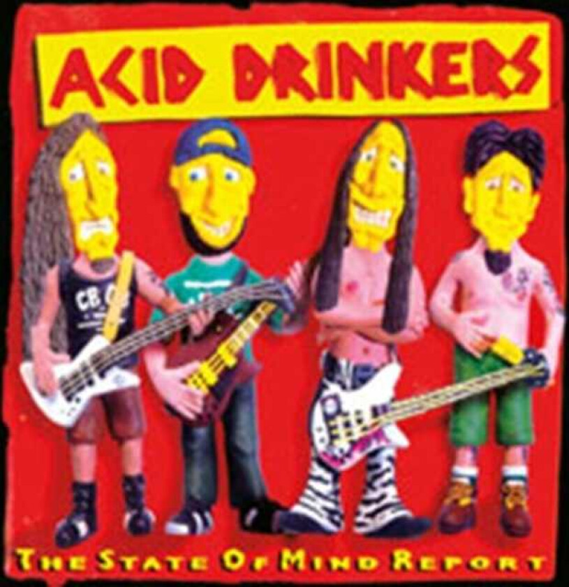Acid Drinkers The State Of Mind Report CD