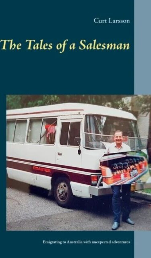 The Tales of a Salesman av Curt Larsson