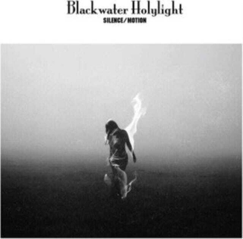 Blackwater Holylight Silence/Motion CD