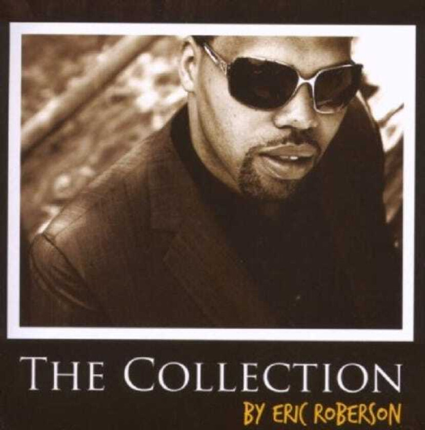 Eric Roberson The Collection CD