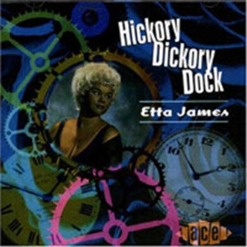 Etta James Hickory Dickory Dock CD
