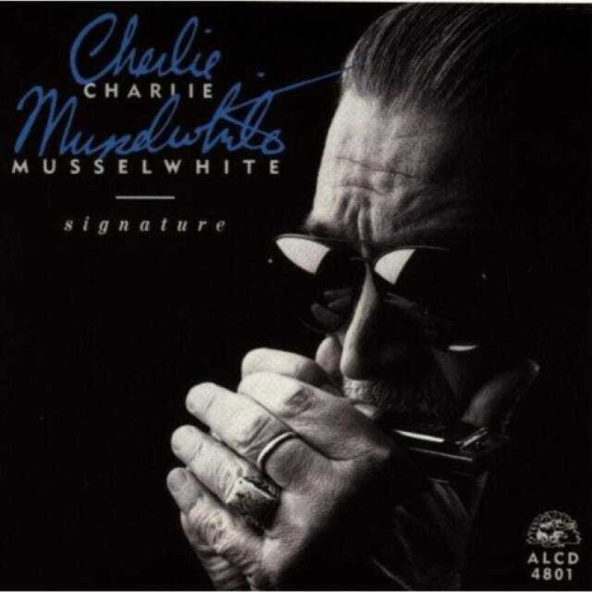 Charlie Musselwhite  Signature  CD