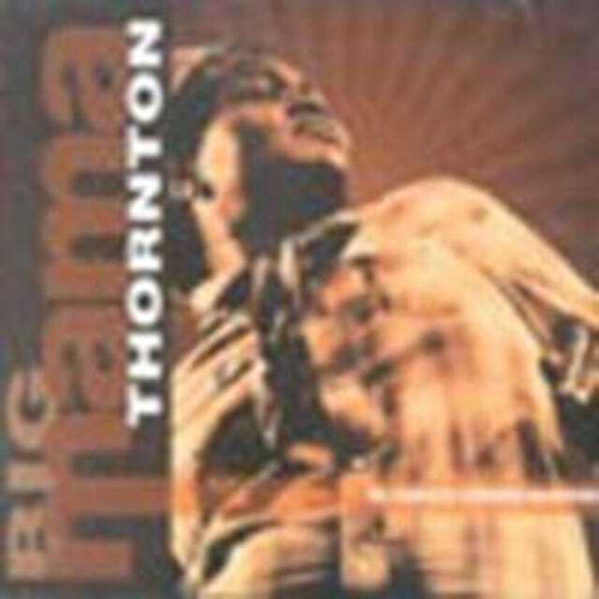 Big Mama Thornton  The Complete Vanguard Recordings  CD