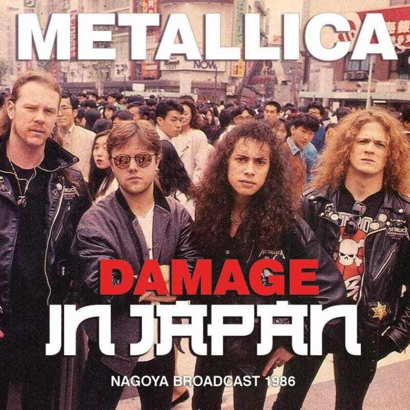 Metallica  Damage In Japan  Nagoya Broadcast 1986  CD