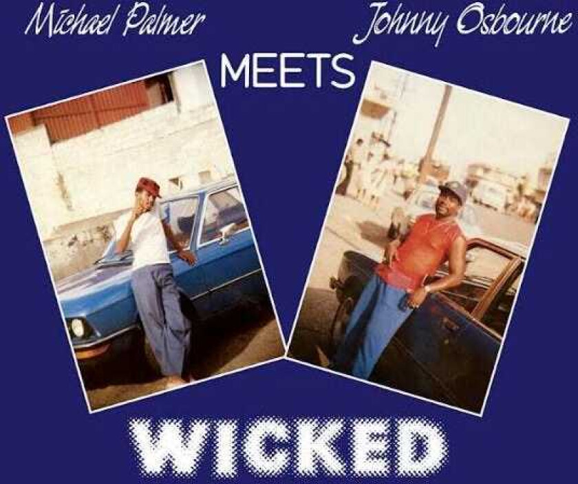 Michael Palmer, Johnny Osbourne Wicked LP/Vinyl