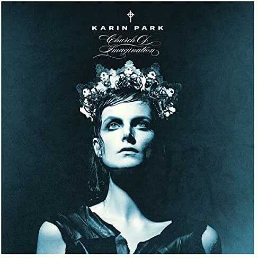 Karin Park  Church Of Imagination  CD