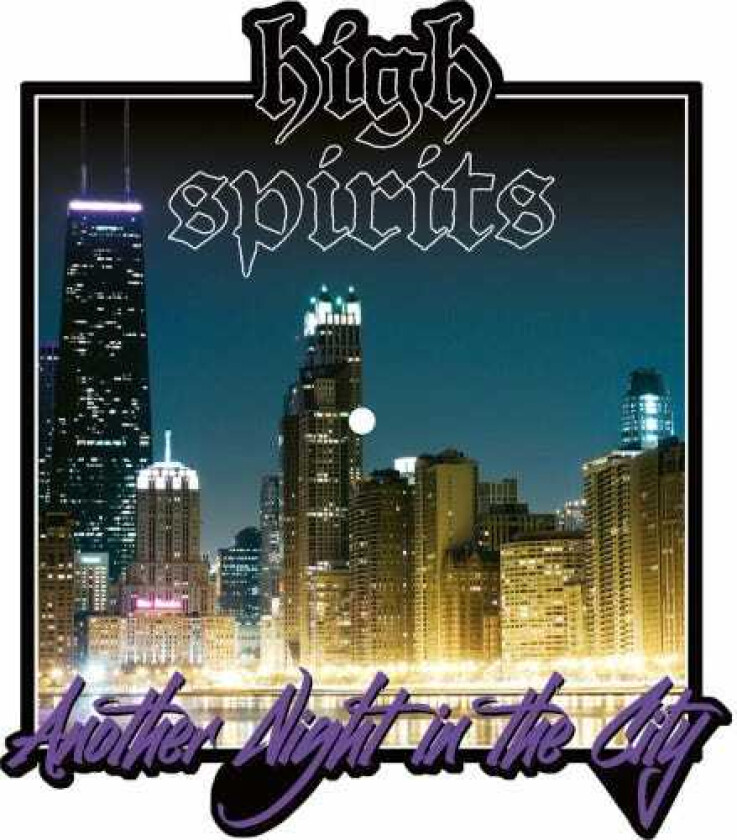High Spirits Another Night In The City LP/Vinyl