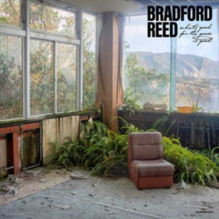 Bradford Reed What's Good For The Goose Is Good LP/Vinyl