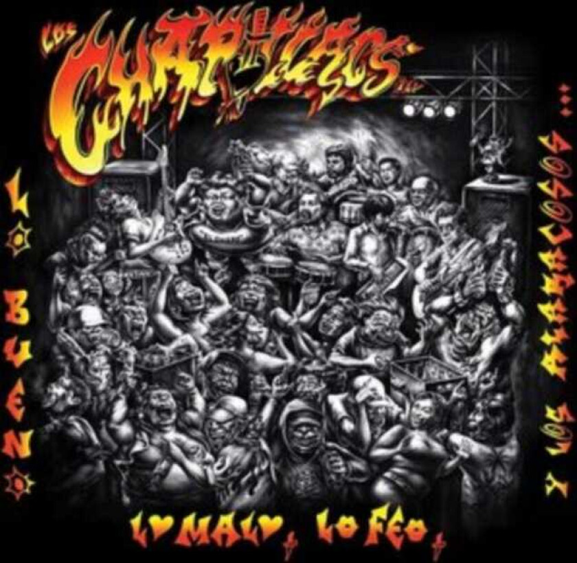 Lo Bueno Lo Malo Lo Feo Y Los Alaracosos Chapill LP/Vinyl