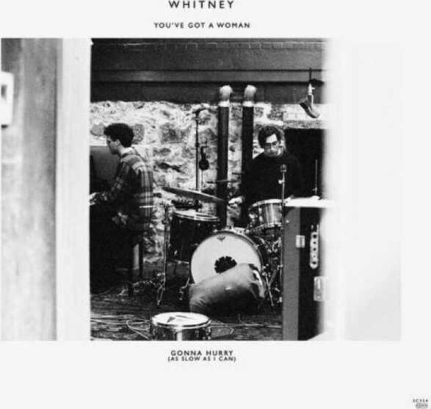 Whitney You've Got A Woman/Gonna Hurry (As Slow As I Can) LP/Vinyl