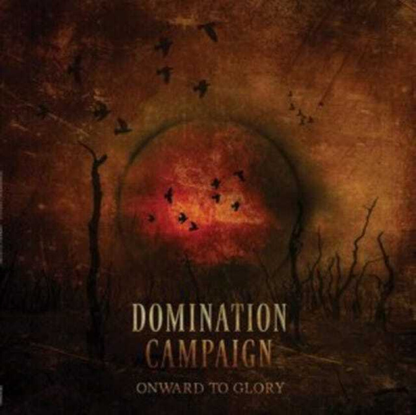 Domination Campaign Onward To Glory LP/Vinyl