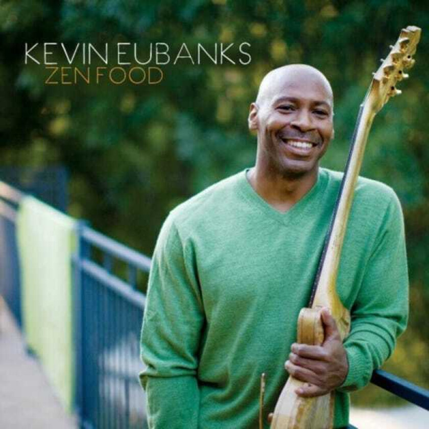 Kevin Eubanks Zen Food LP/Vinyl