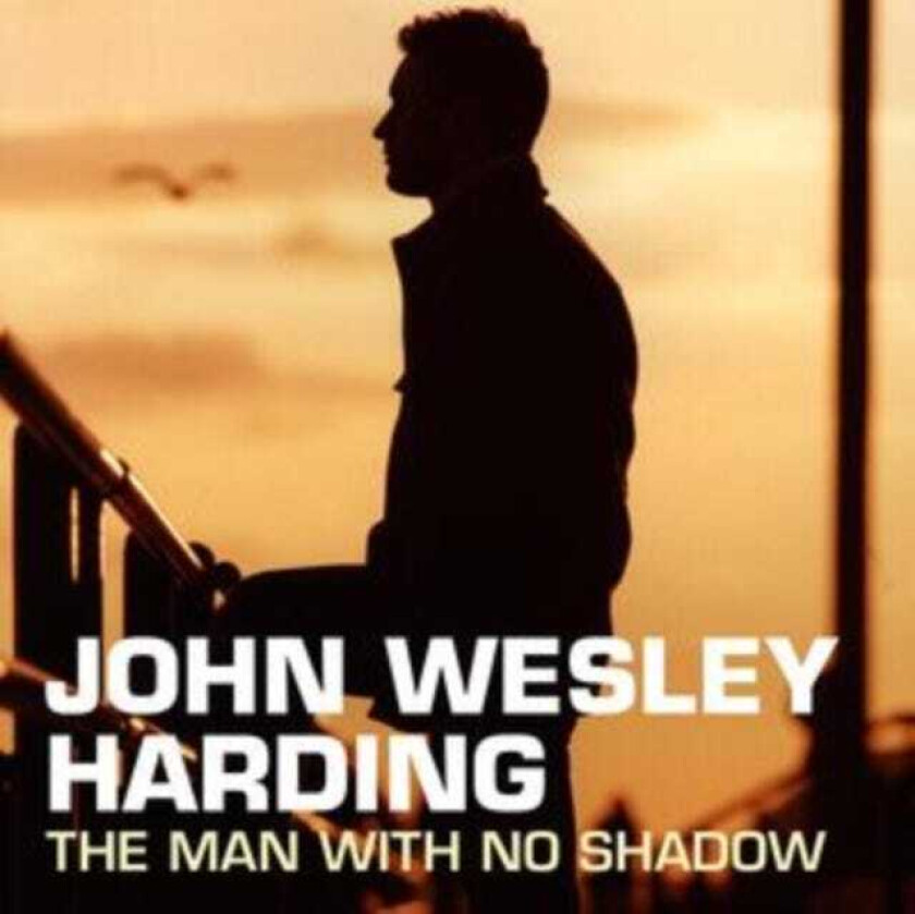 John Wesley Harding Man With No Shadow (RSD 2020) LP/Vinyl