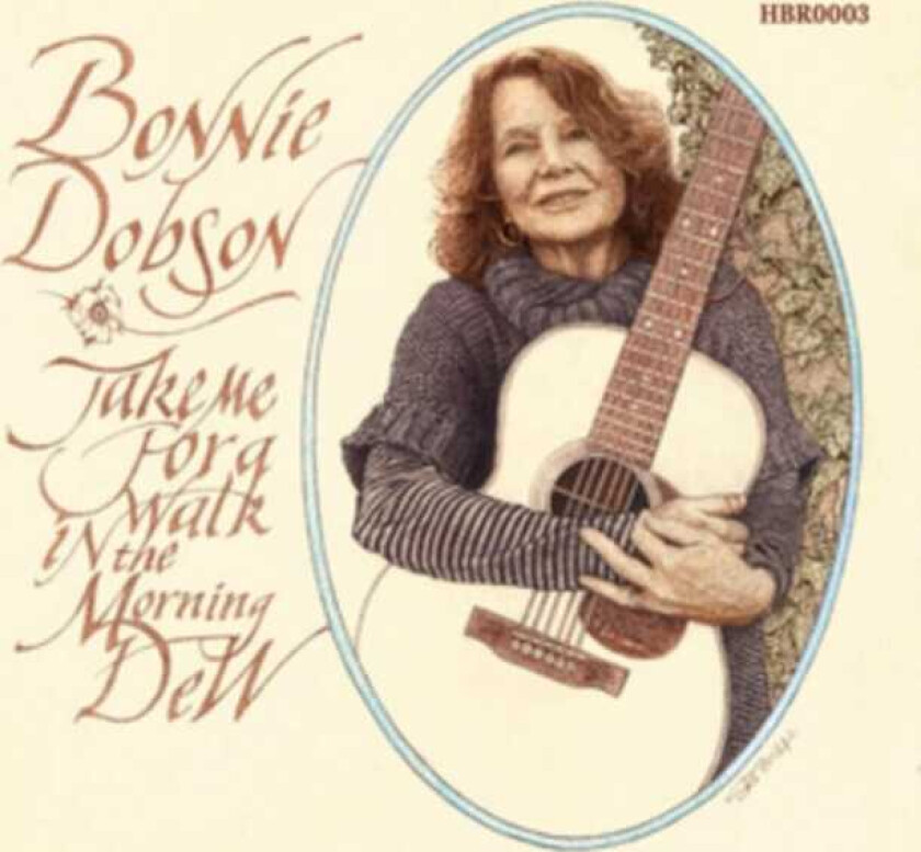 Bonnie Dobson Take Me For A Walk In The Morning Dew LP/Vinyl