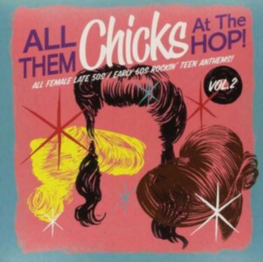 Diverse Artister  All Them Chicks At The Hop!  LP/Vinyl