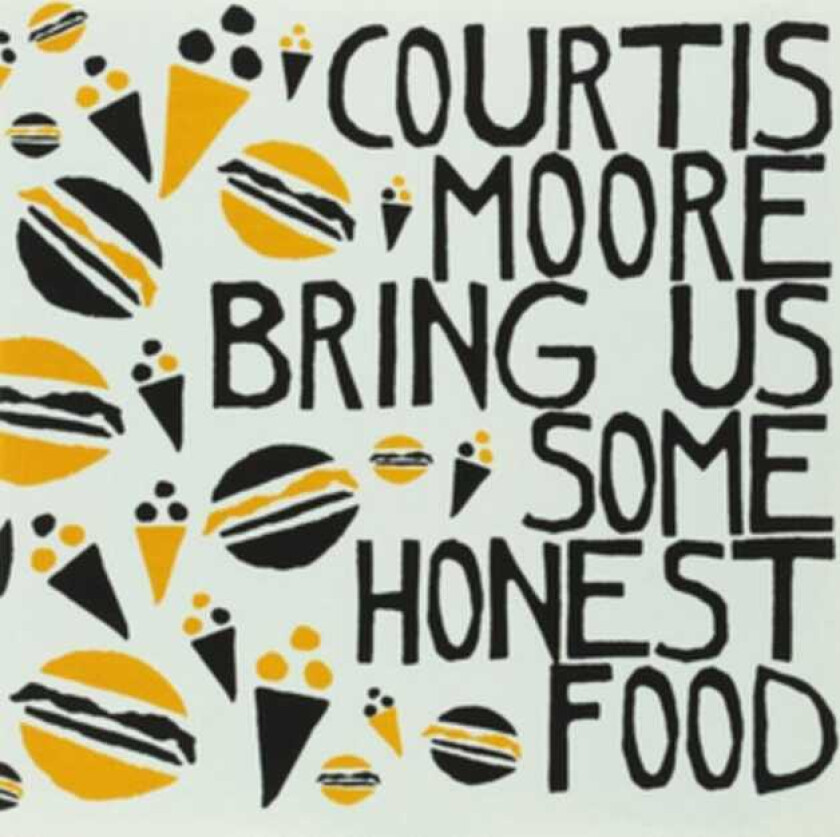 Alan Courtis, Aaron Moore Bring Us Some Honest Food LP/Vinyl