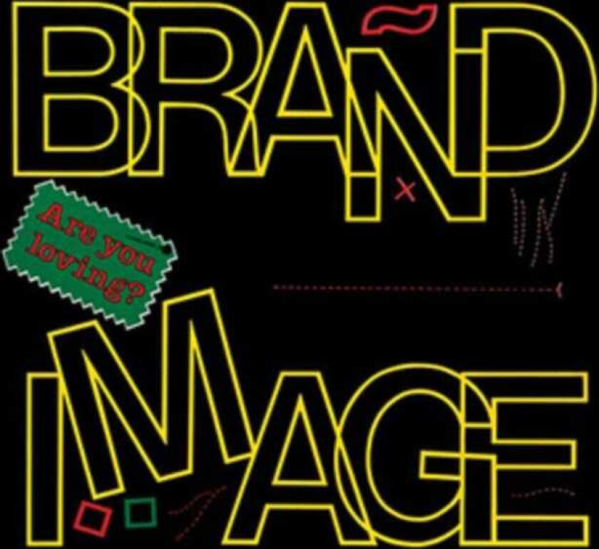 Brand Image Are You Loving? LP/Vinyl