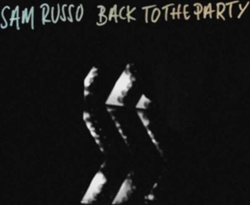 Sam Russo  Back To The Party  CD