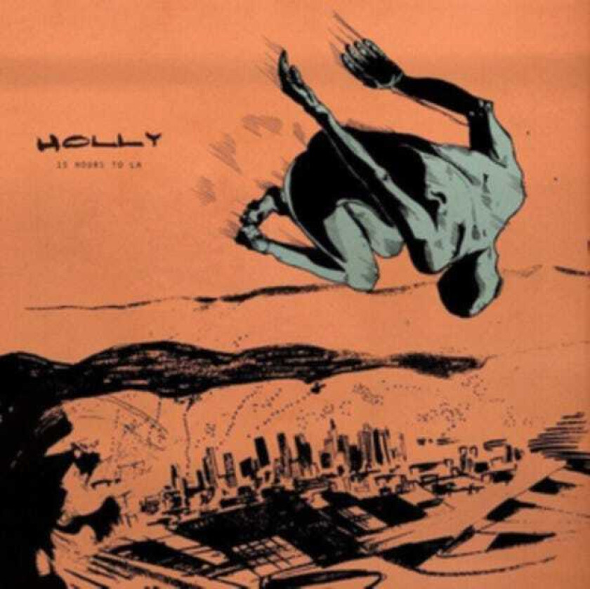 Holly 15 Hours To LA LP/Vinyl