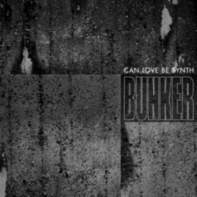 Can Love Be Synth Bunker LP/Vinyl