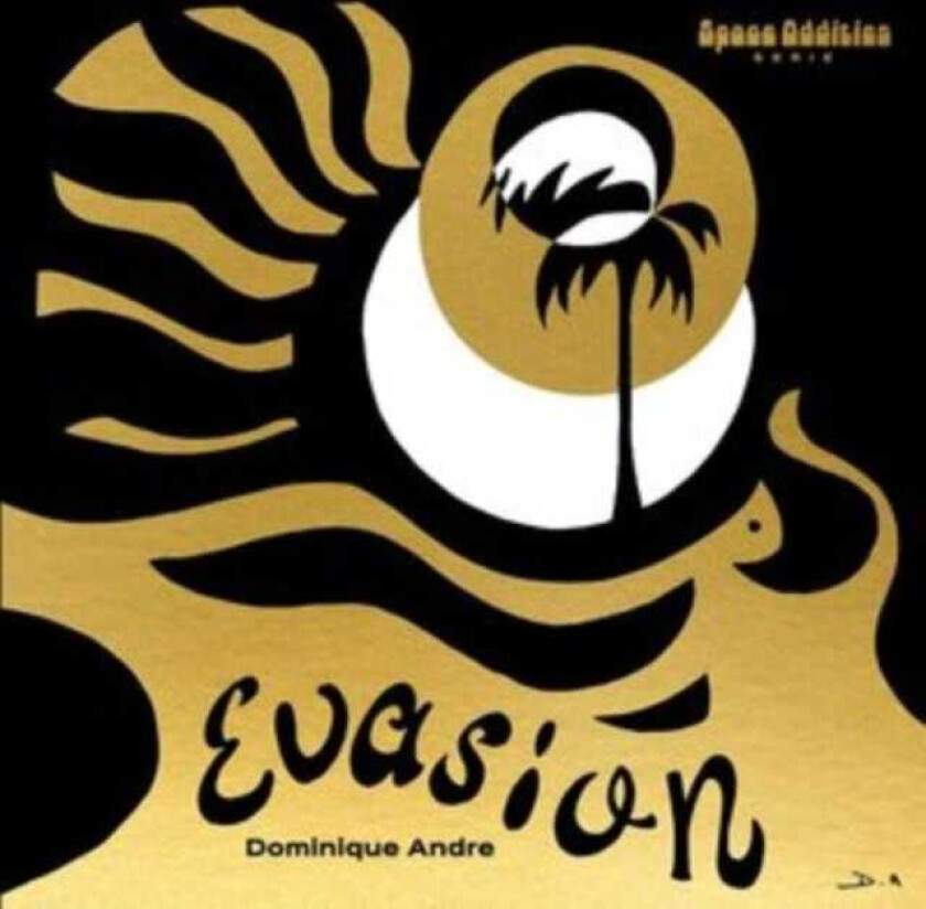 Dominique Andre Evasion LP/Vinyl