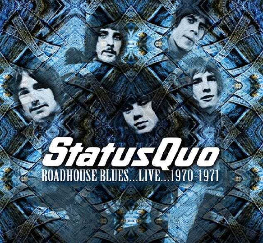 Status Quo  Roadhouse Blues  Live 19701971  CD