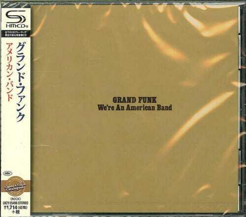 Grand Funk Railroad  We're An American Band (SHMCD)  CD