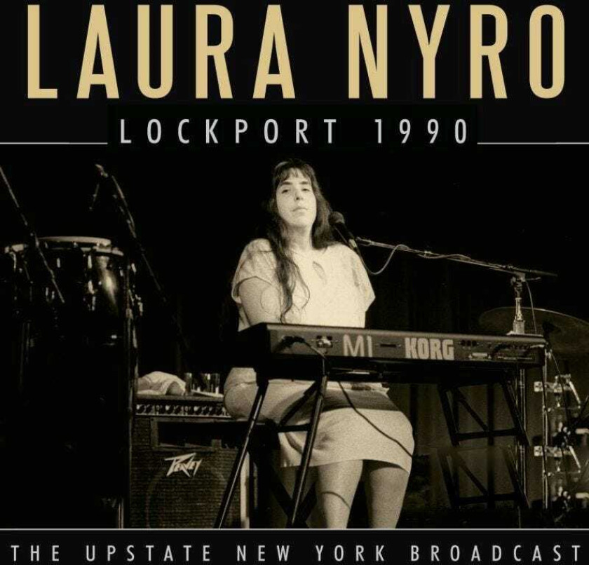 Laura Nyro  Lockport 1990  The Upstate New York Broadcast  CD