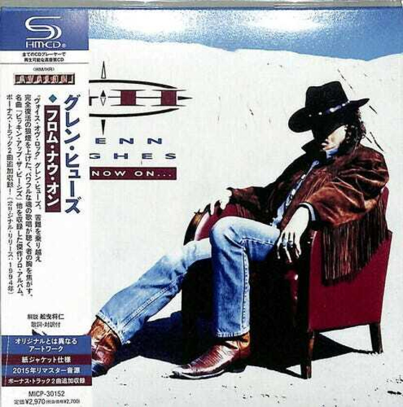 Glenn Hughes From Now On... (SHMCD) (Paper Sleeve) CD