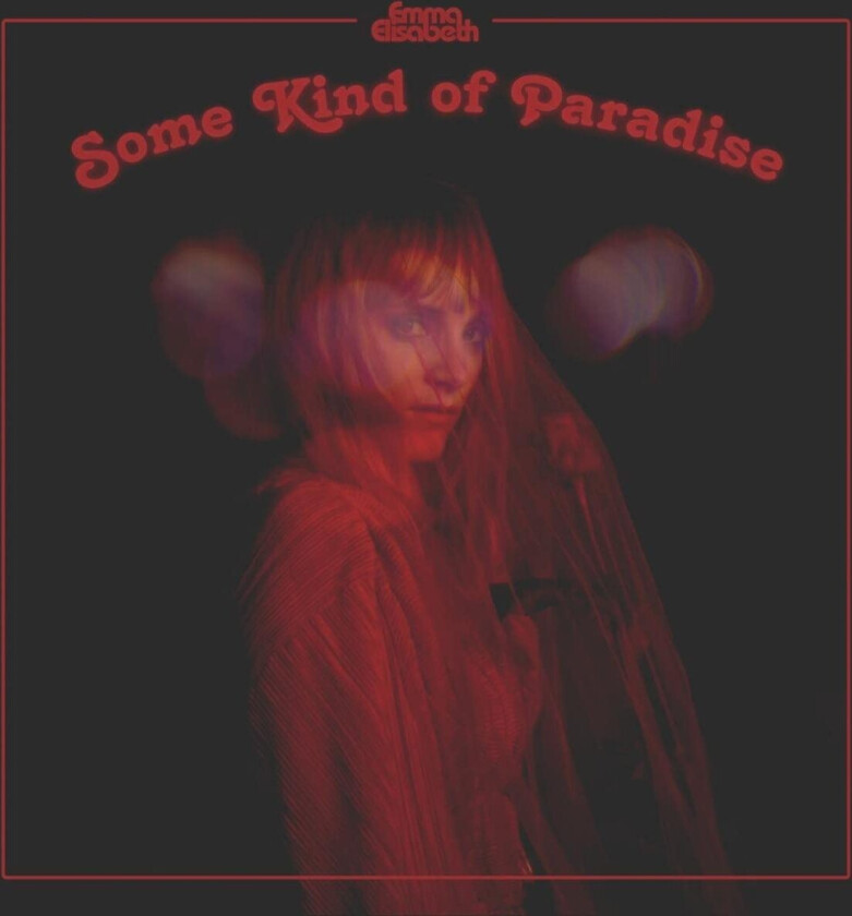 Emma Elisabeth Some Kind Of Paradise LP/Vinyl