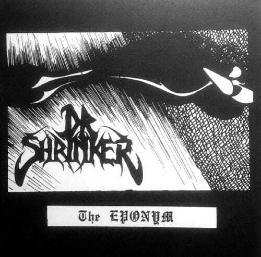 Dr. Shrinker The Epnoym EP LP/Vinyl