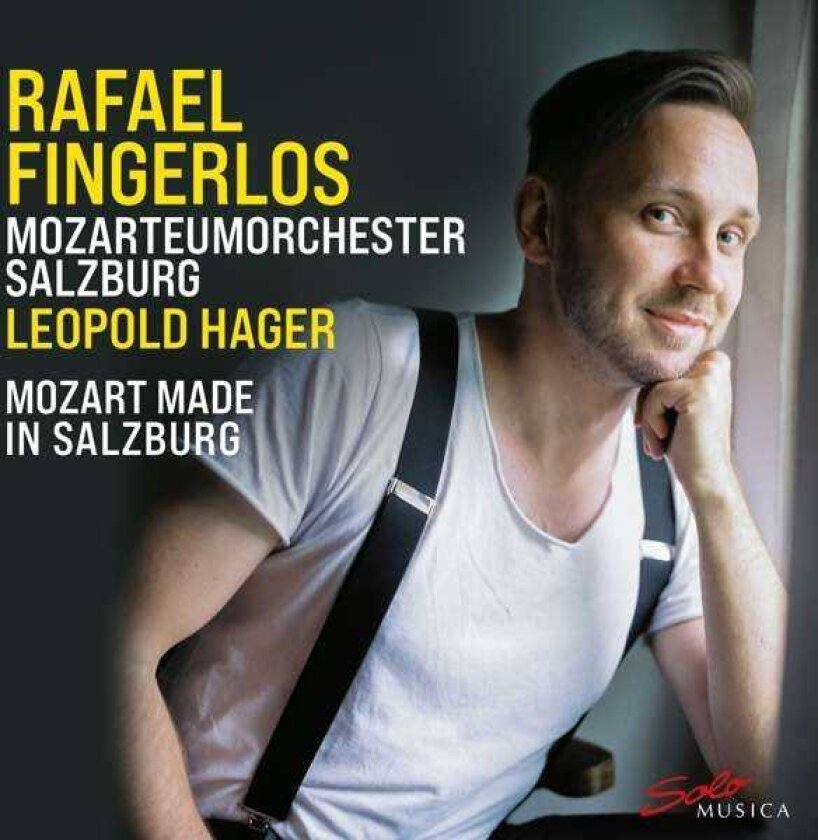 Rafael Fingerlos, Mozarteumorchester Salzburg, Leopold Hager Mozart Made In Salzburg CD