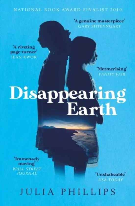 Disappearing Earth av Julia Phillips